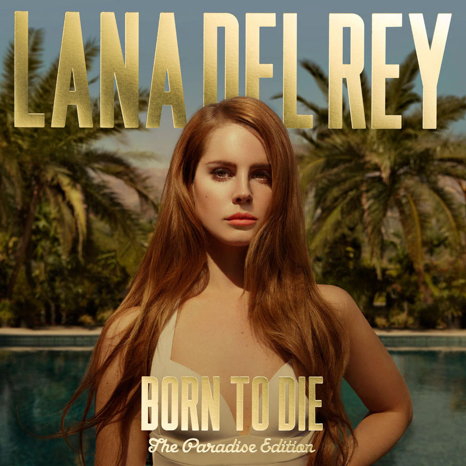 Lana Del Rey Born to Die The Paradise Edition (FLAC) (Mp3)